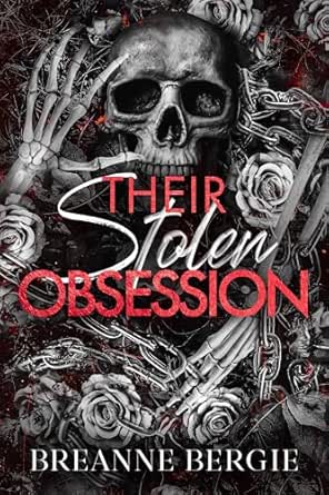Their Stolen Obsession by Breanne Bergie