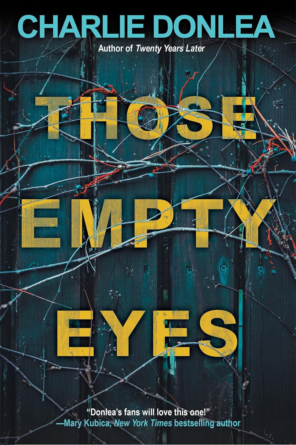 Those Empty Eyes by Charlie Donlea