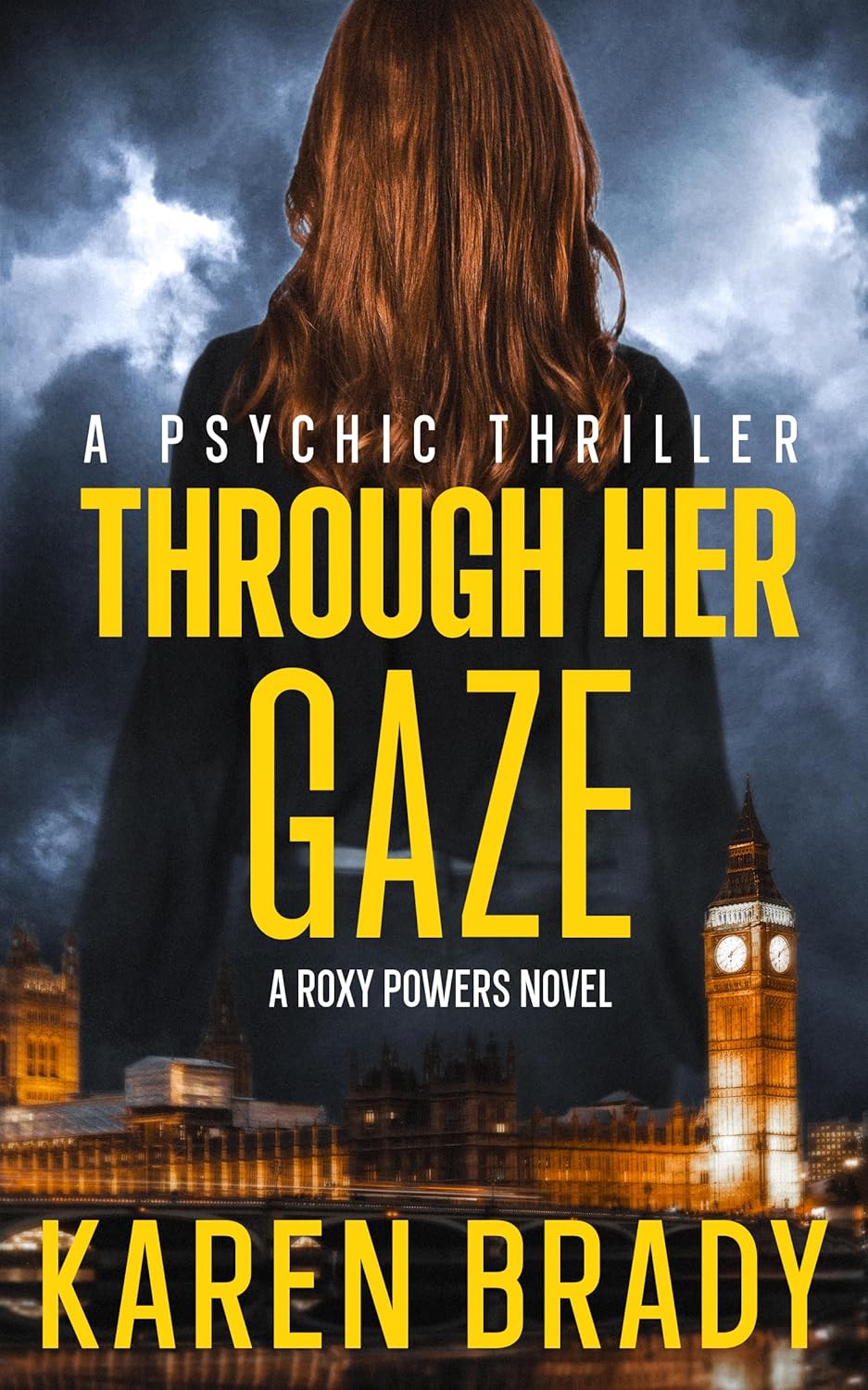 Through Her Gaze by Karen Brady