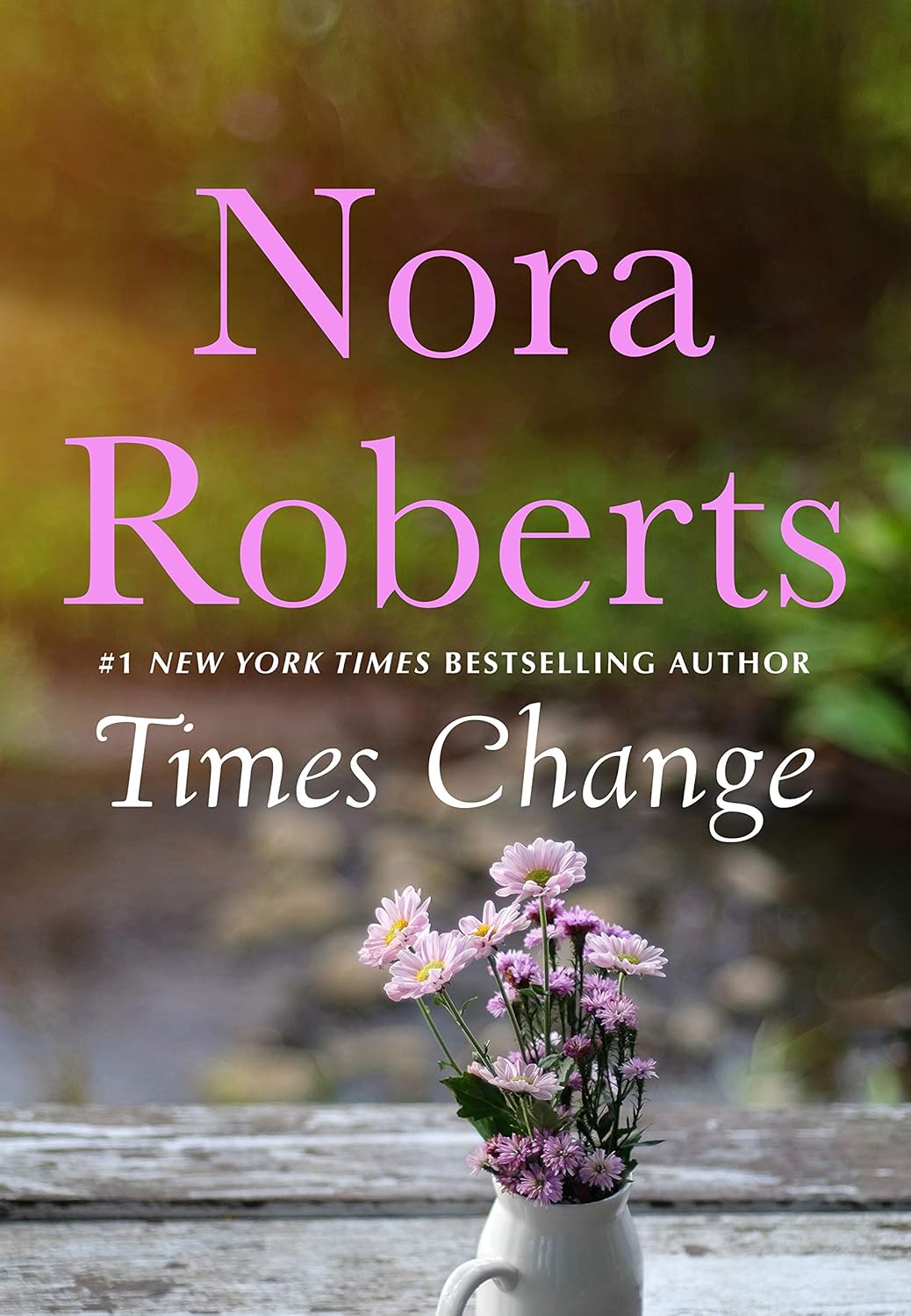 Times Change by Nora Roberts