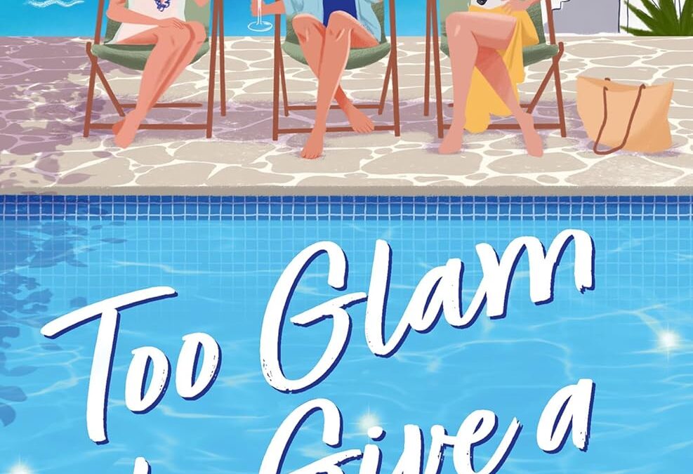 Too Glam to Give a Damn