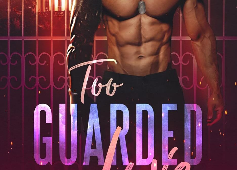 Too Guarded to Love