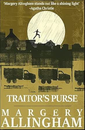 Traitor’s Purse by Margery Allingham