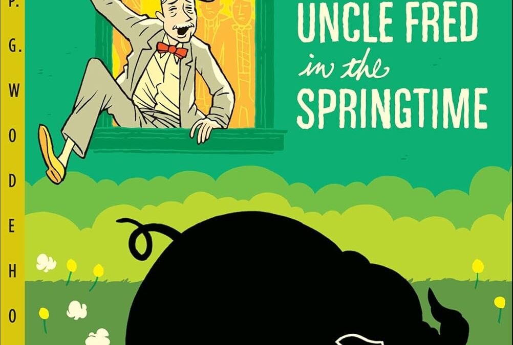 Uncle Fred in the Springtime
