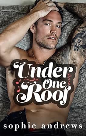 Under One Roof by Sophie Andrews