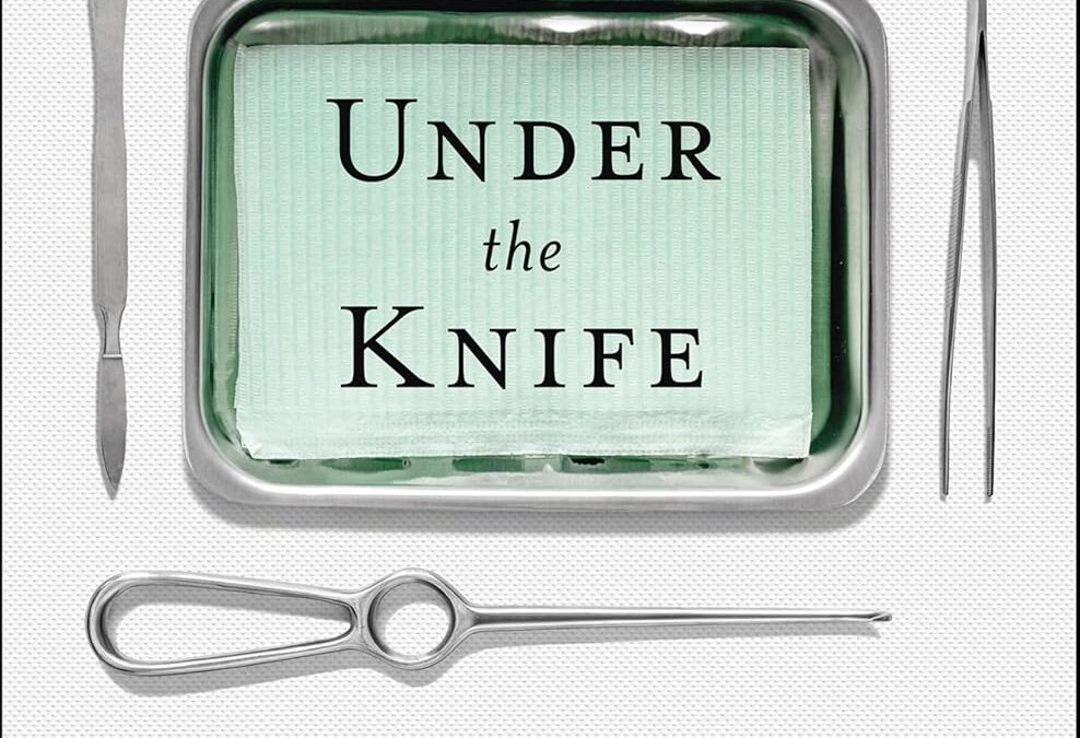 Under the Knife