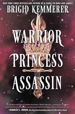 Warrior Princess Assassin by Brigid Kemmerer