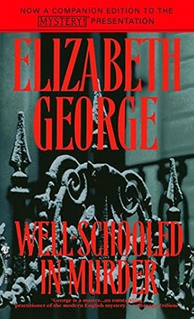 Well-Schooled in Murder by Elizabeth George