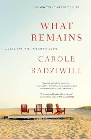 What Remains by Carole Radziwill