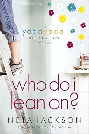 Who Do I Lean On? by Neta Jackson