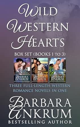 Wild Western Hearts (Books 1–3) by Barbara Ankrum