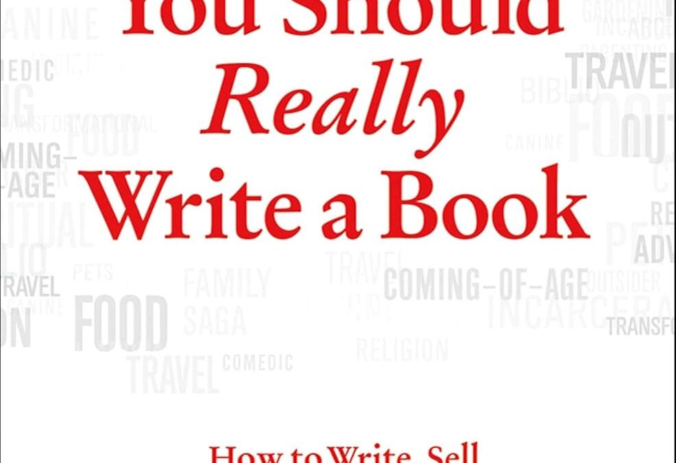 You Should Really Write a Book