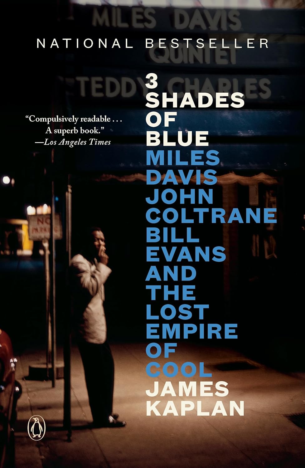 3 Shades of Blue by James Kaplan