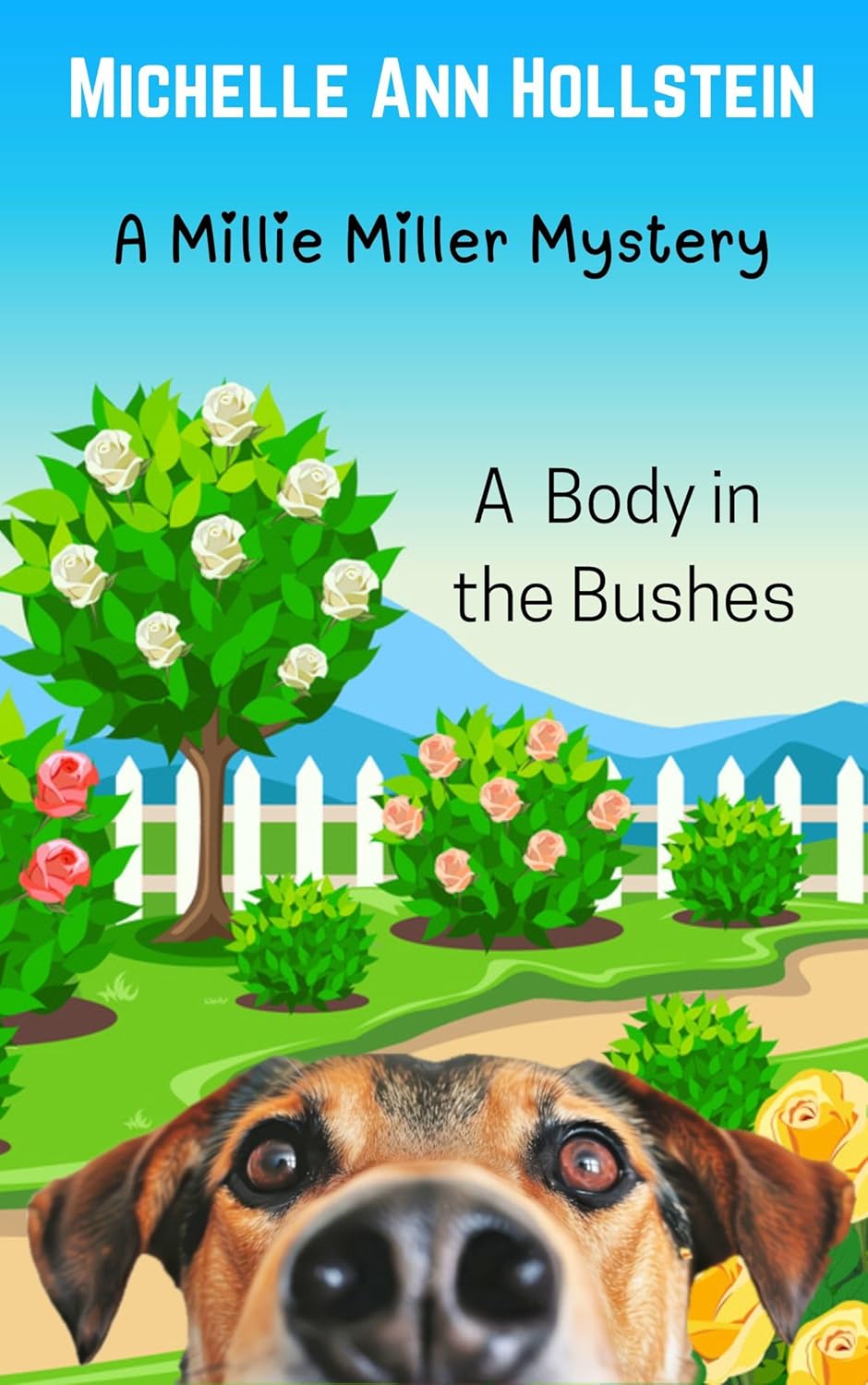 A Body in the Bushes by Michelle Ann Hollstein