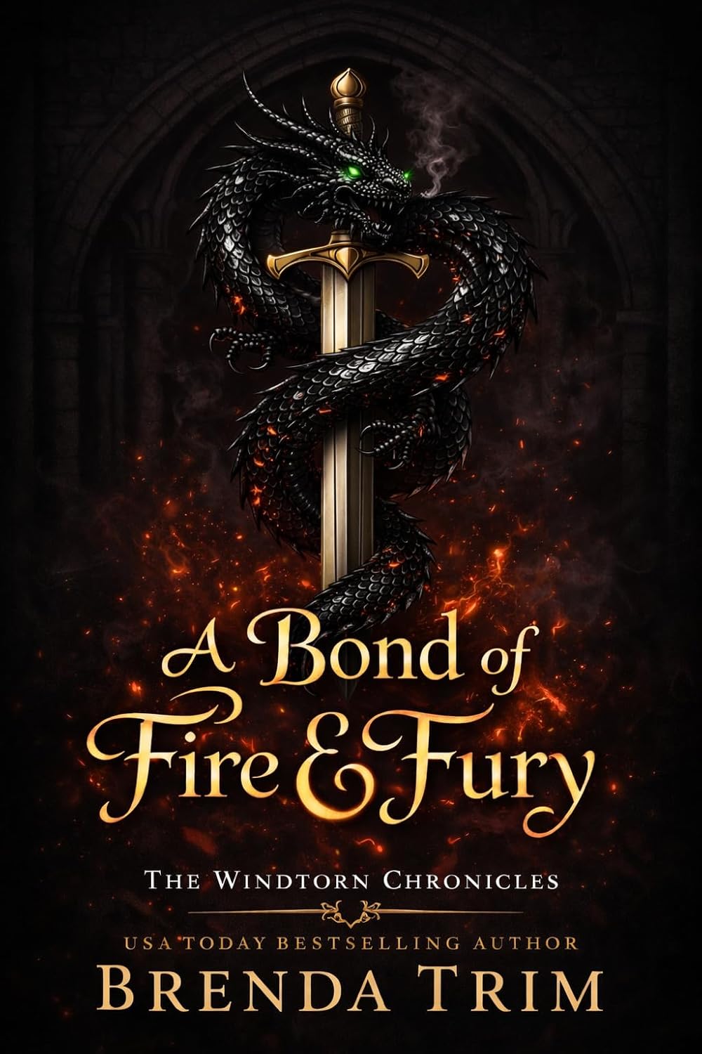 A Bond of Fire & Fury by Brenda Trim