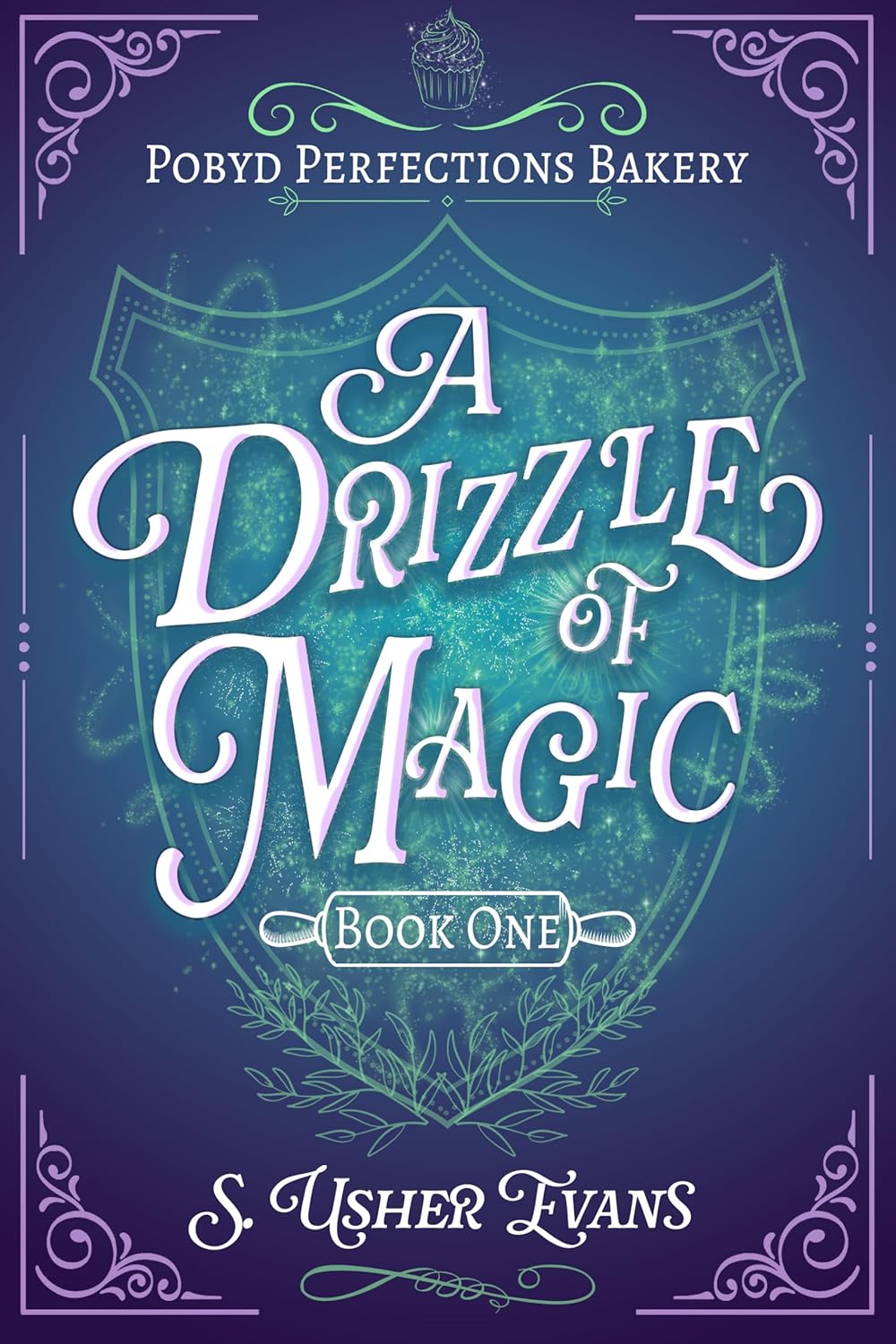A Drizzle of Magic by S. Usher Evans