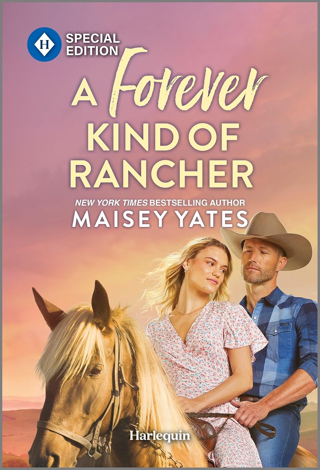 A Forever Kind of Rancher by Maisey Yates