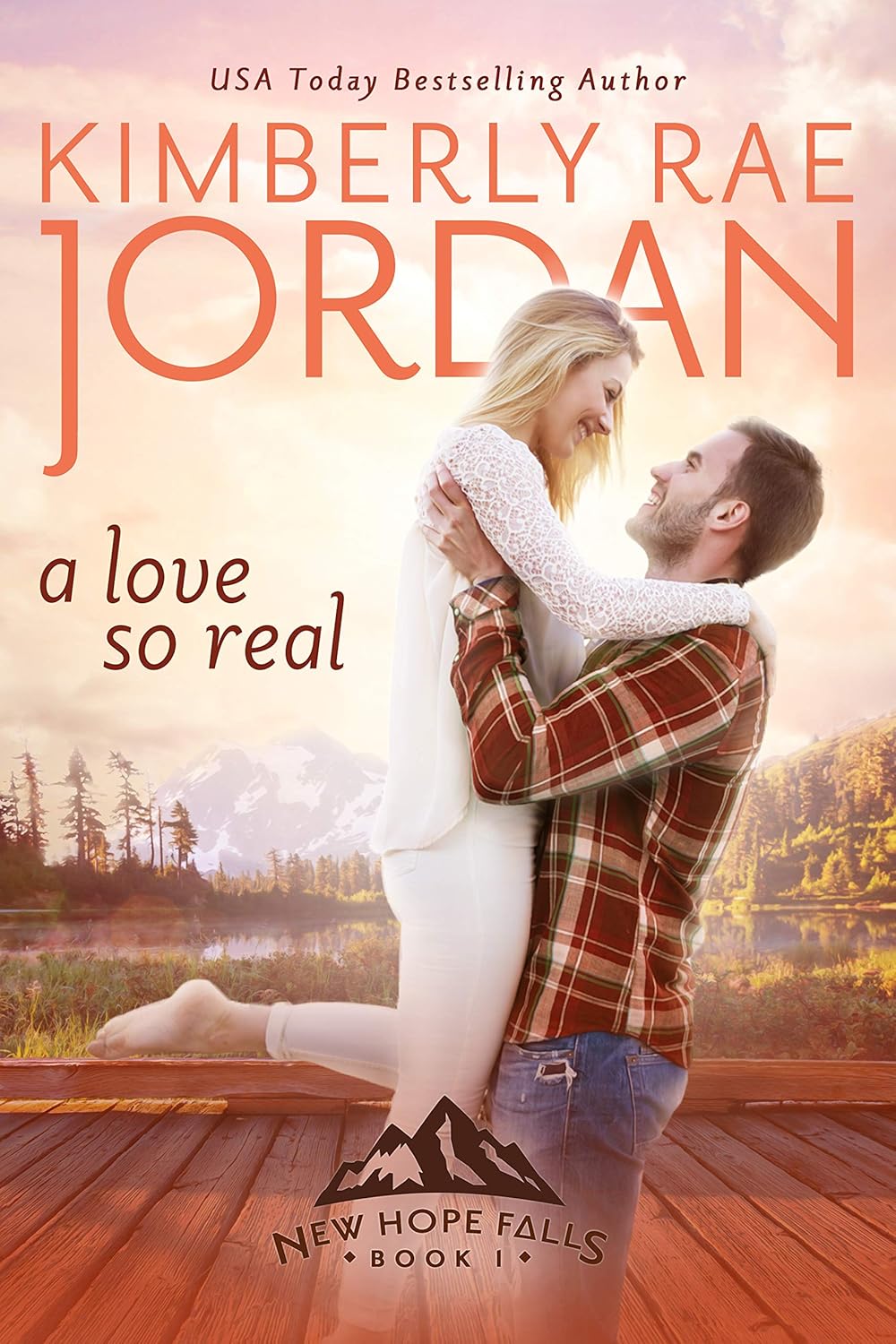 A Love So Real by Kimberly Rae Jordan