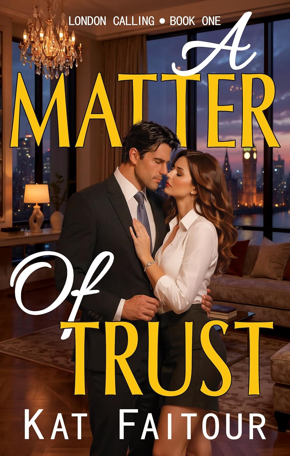 A Matter of Trust by Kat Faitour
