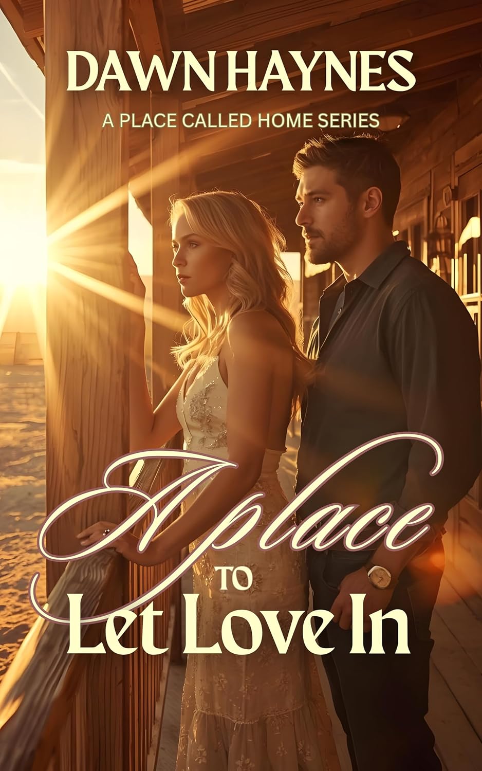 A Place to Let Love In by Dawn Haynes