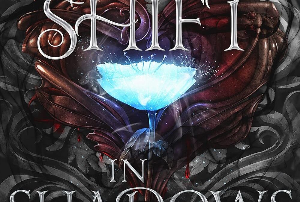 A Shift in Shadows