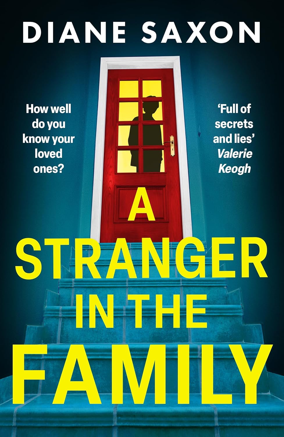 A Stranger in the Family by Diane Saxon
