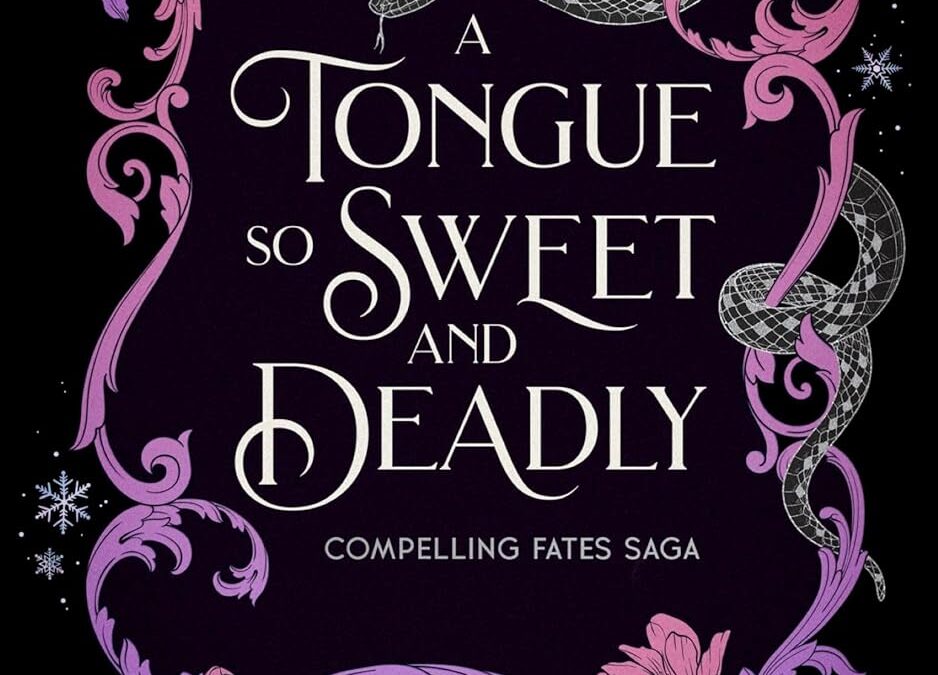 A Tongue So Sweet and Deadly