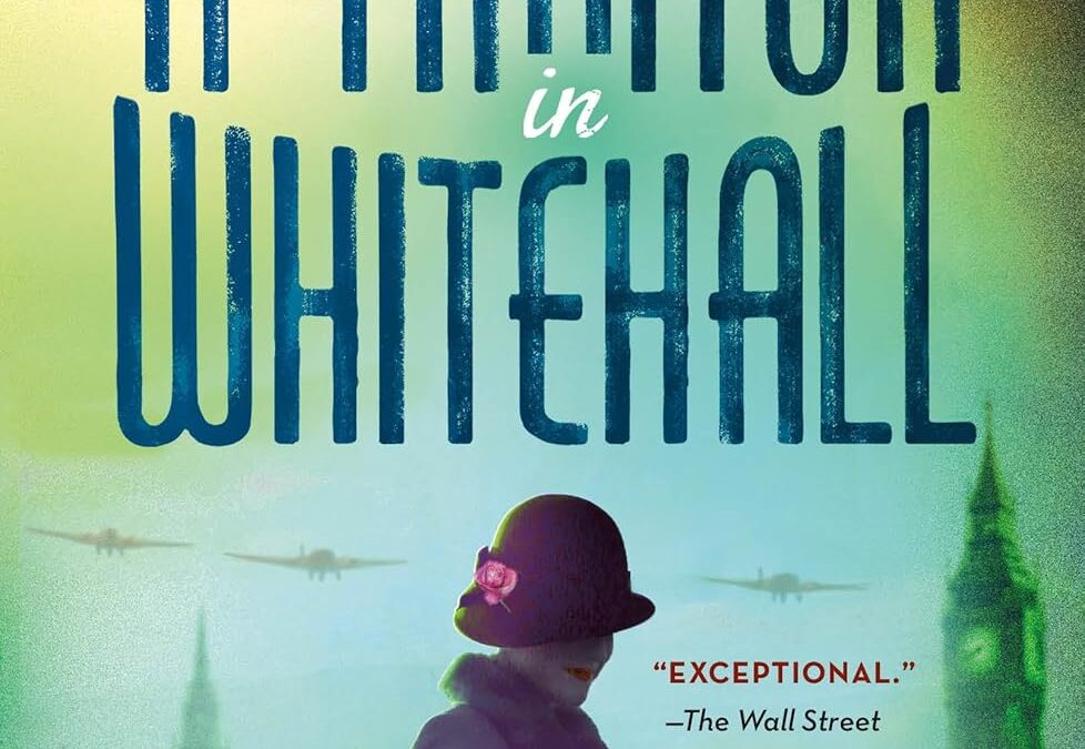 A Traitor in Whitehall