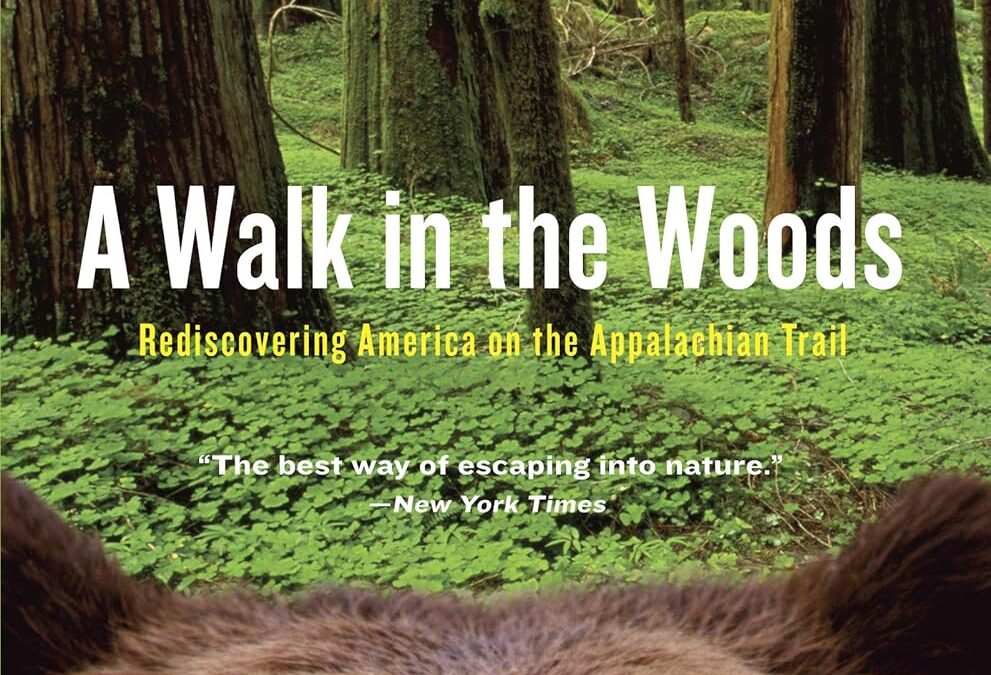 A Walk in the Woods