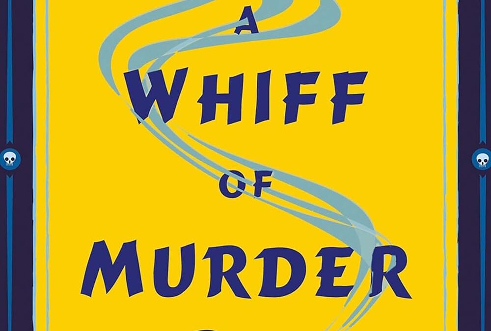 A Whiff of Murder