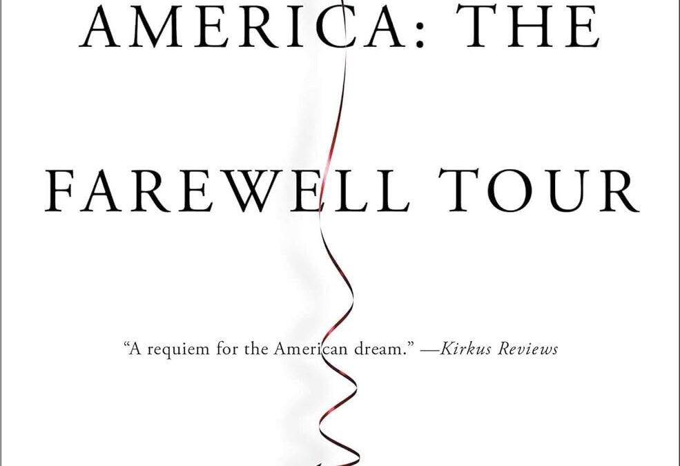 America: The Farewell Tour