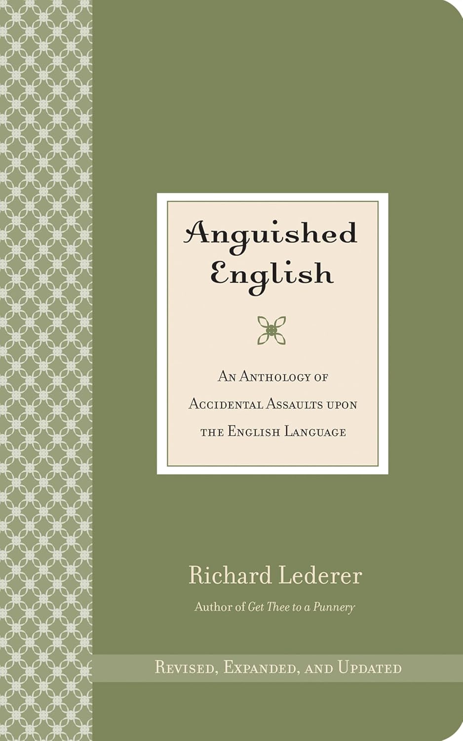 Anguished English by Richard Lederer