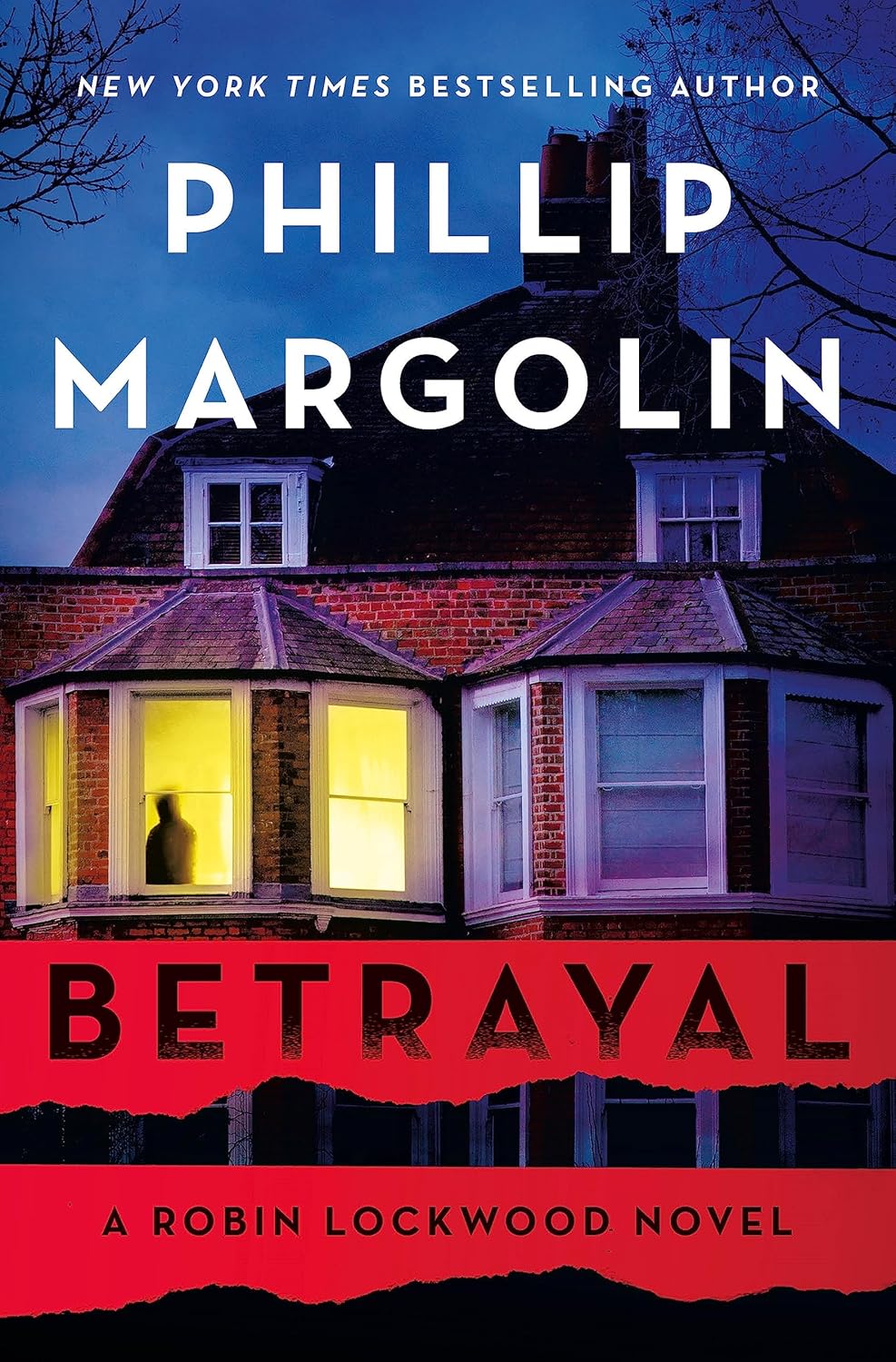 Betrayal by Phillip Margolin