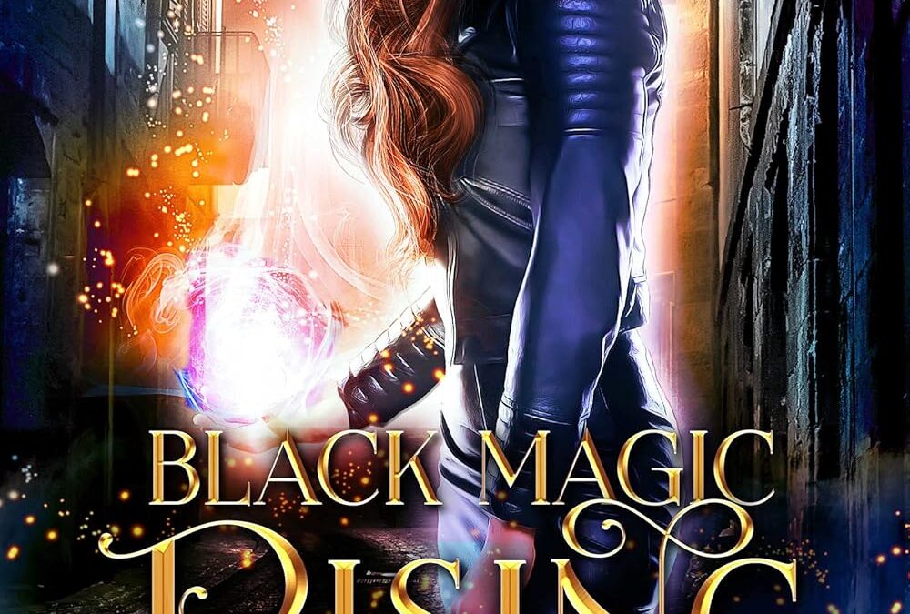 Black Magic Rising