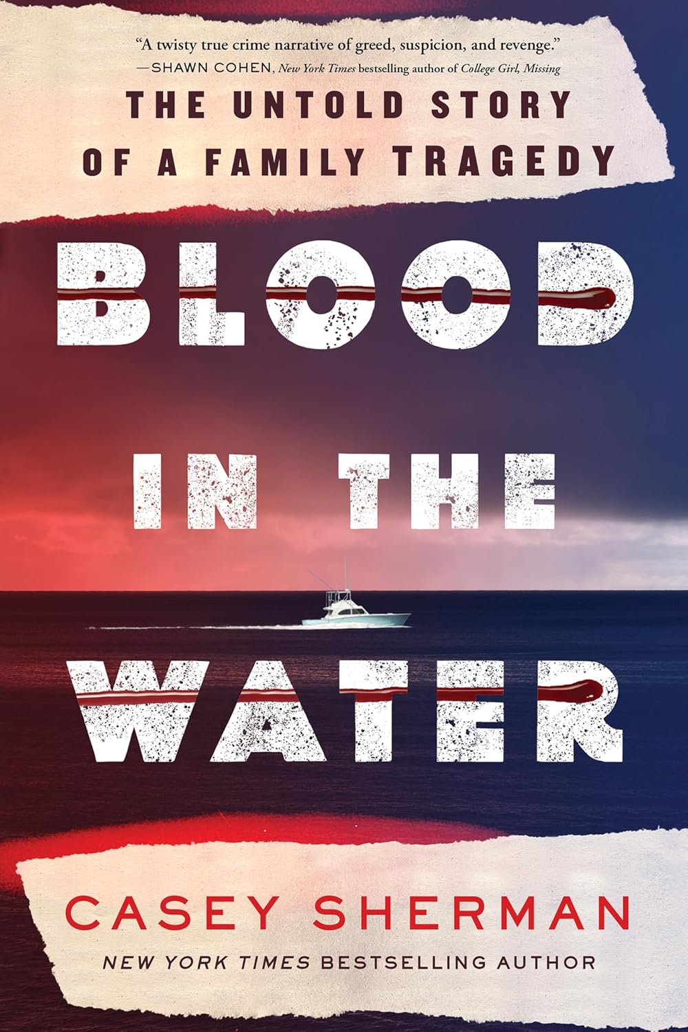 Blood in the Water by Casey Sherman