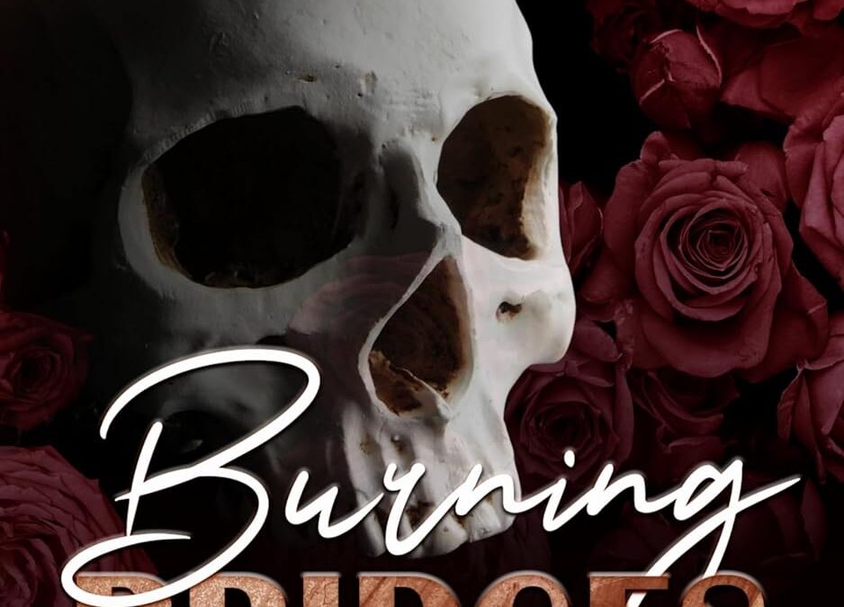Burning Bridges