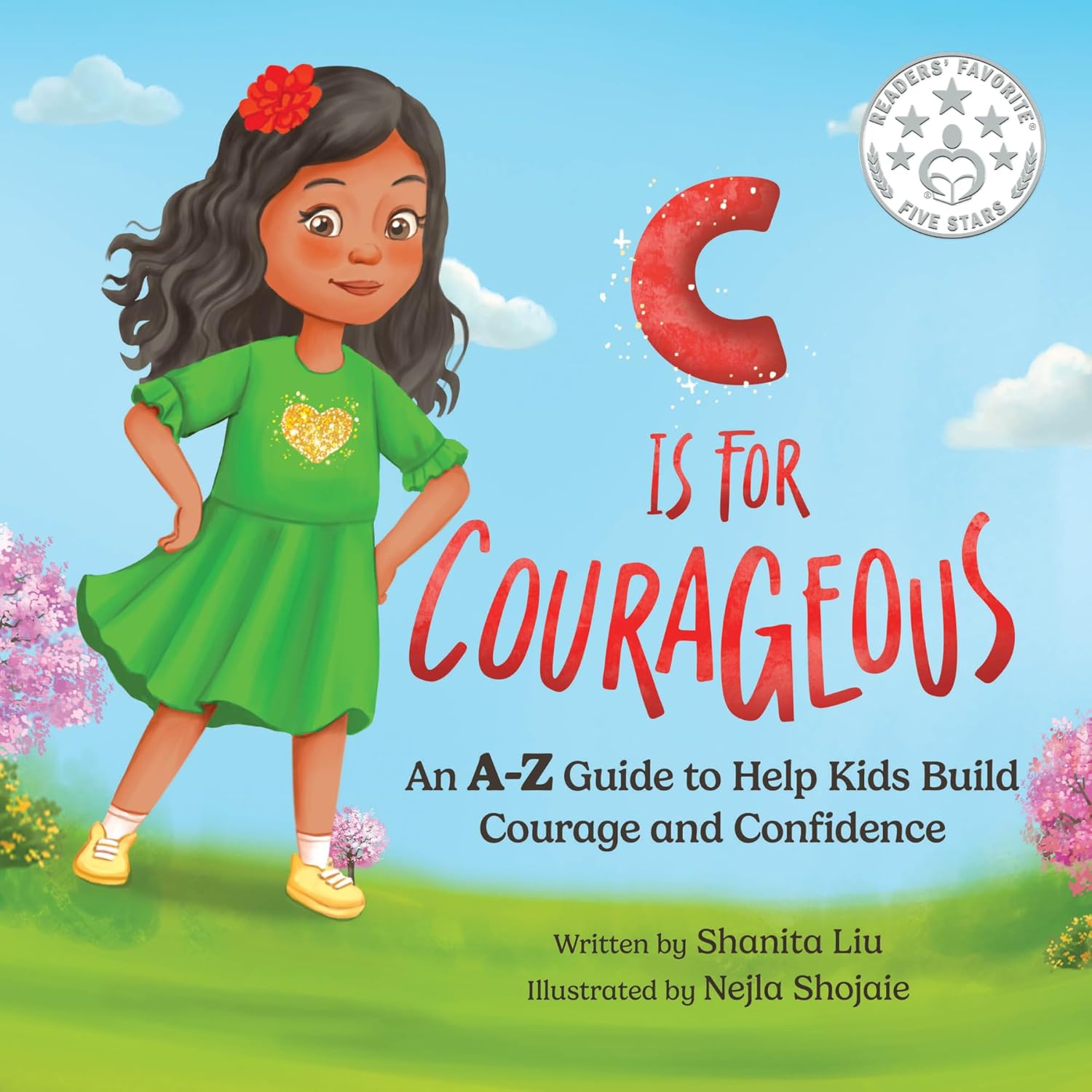 C Is for Courageous by Nejla Shojaie