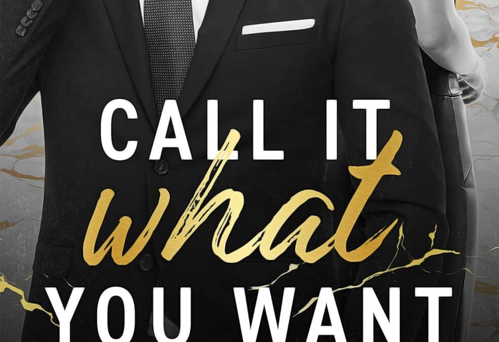 Call It What You Want