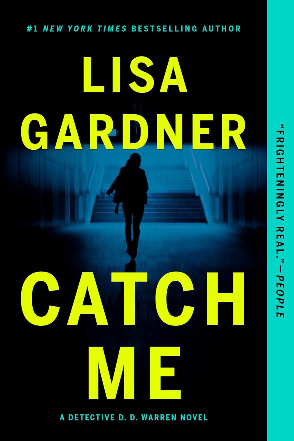 Catch Me by Lisa Gardner