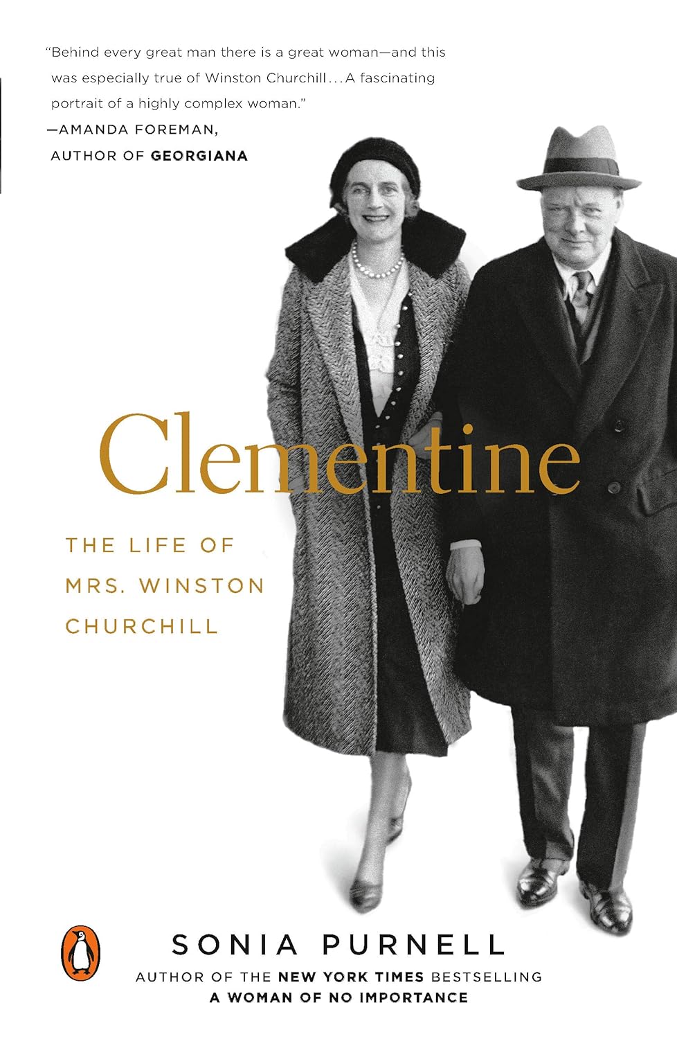Clementine: The Life of Mrs. Winston Churchill by Sonia Purnell