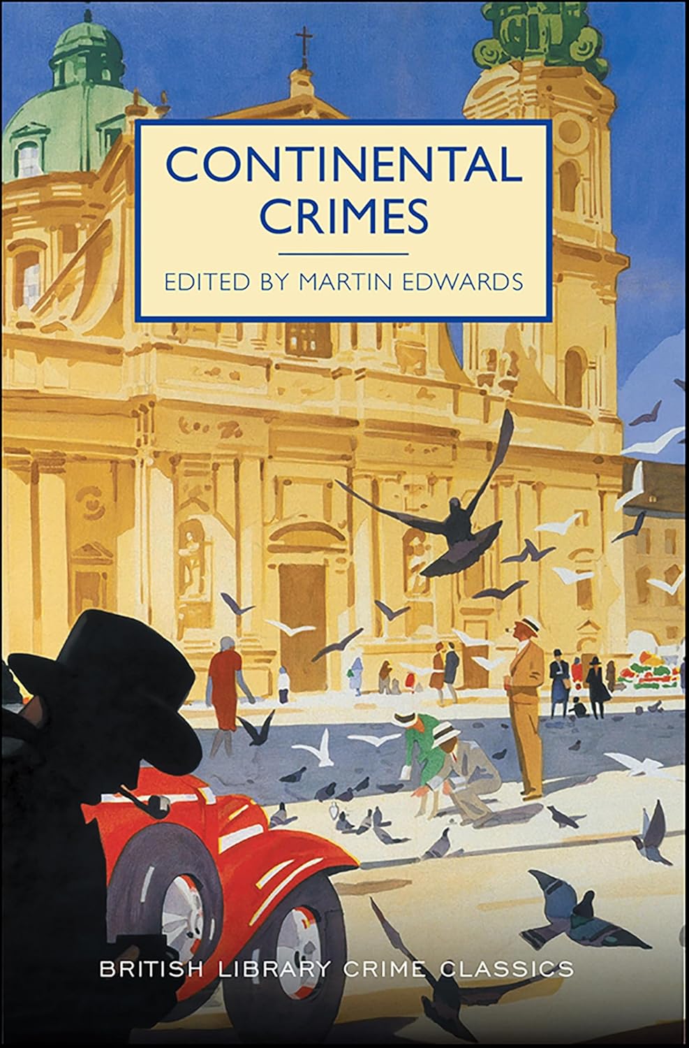Continental Crimes by Martin Edwards