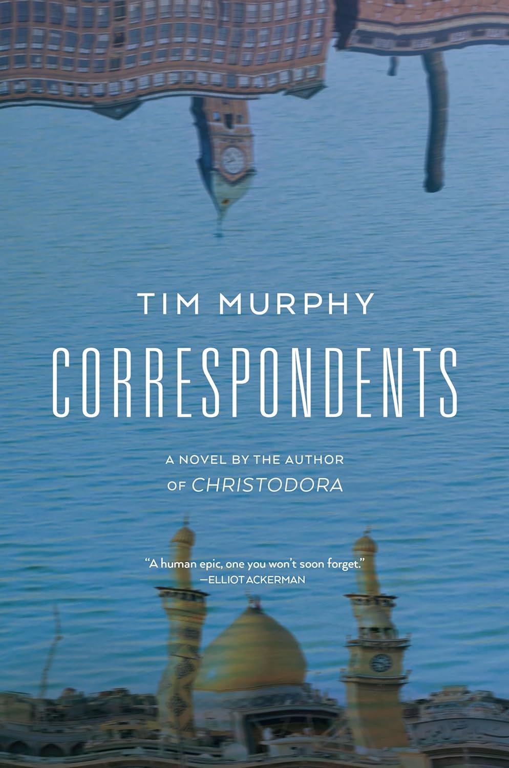 Correspondents by Tim Murphy