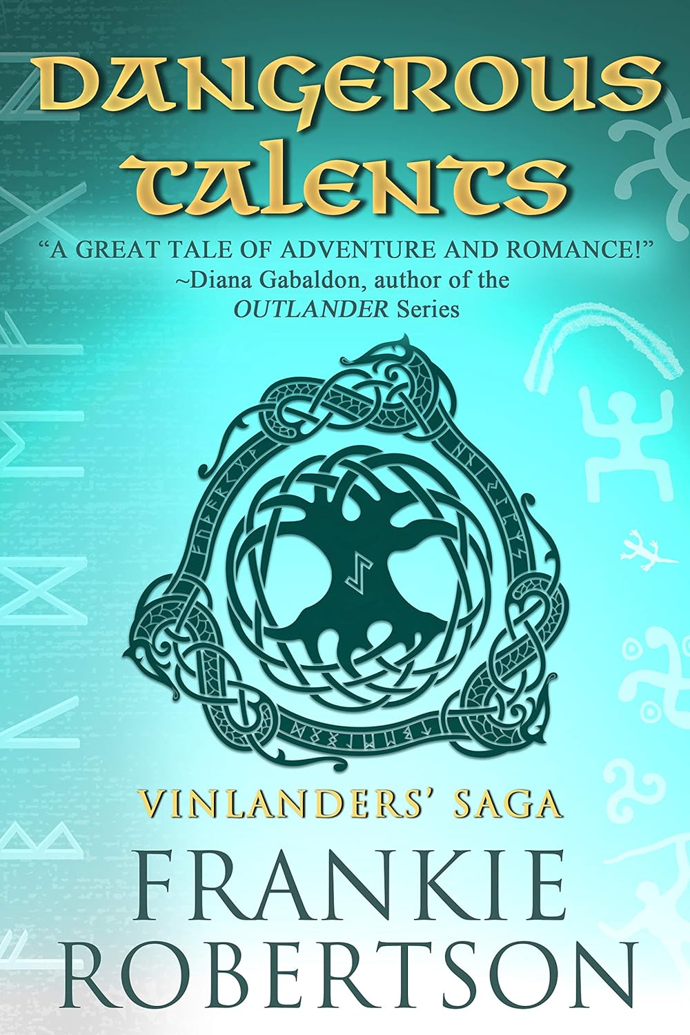 Dangerous Talents by Frankie Robertson
