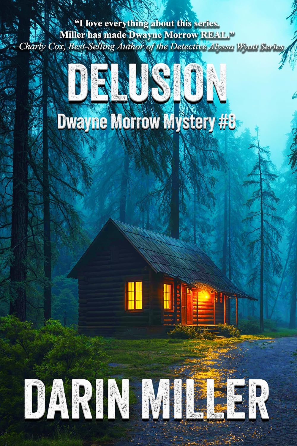 Delusion by Darin Miller
