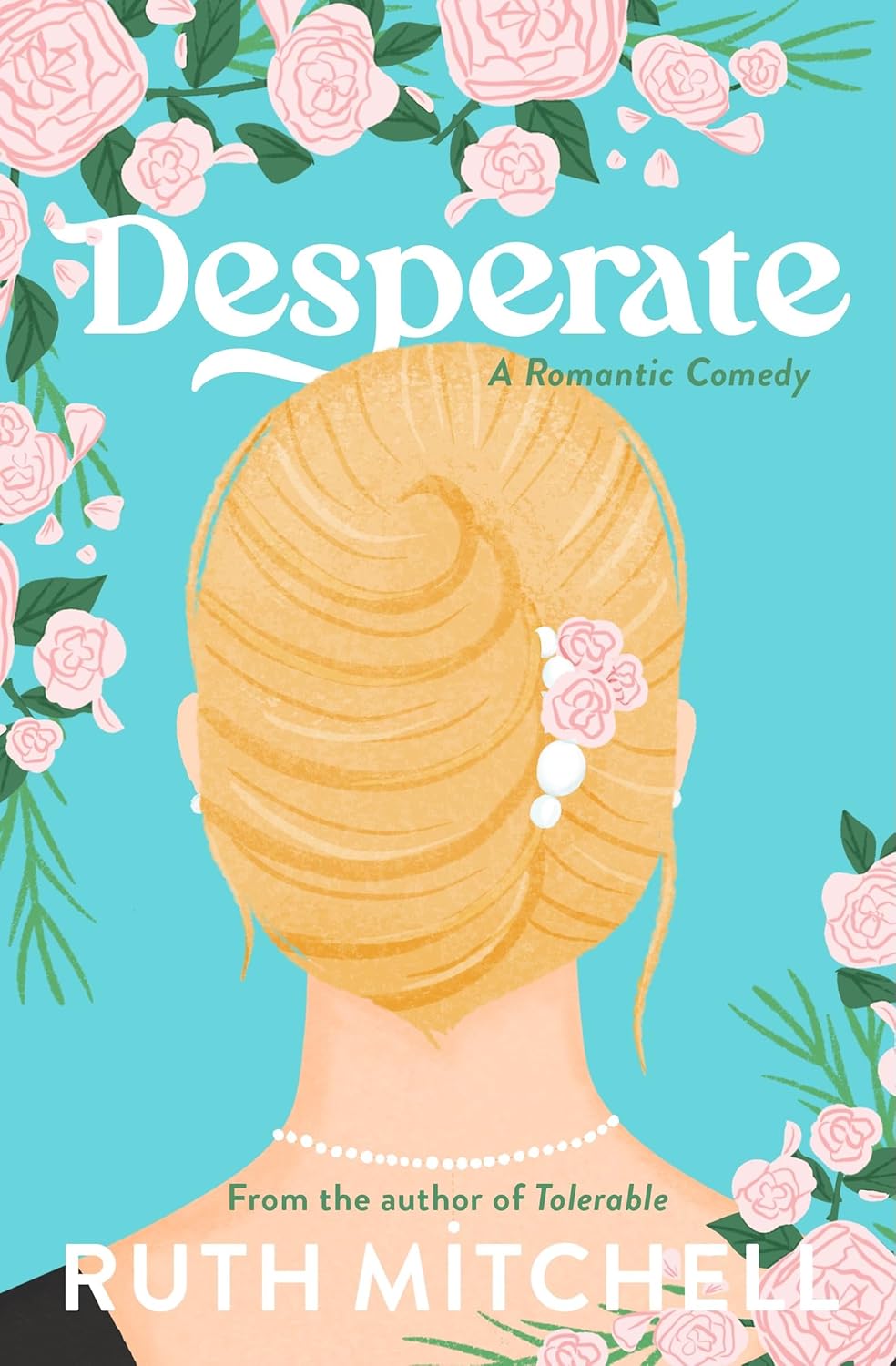 Desperate by Ruth Mitchell