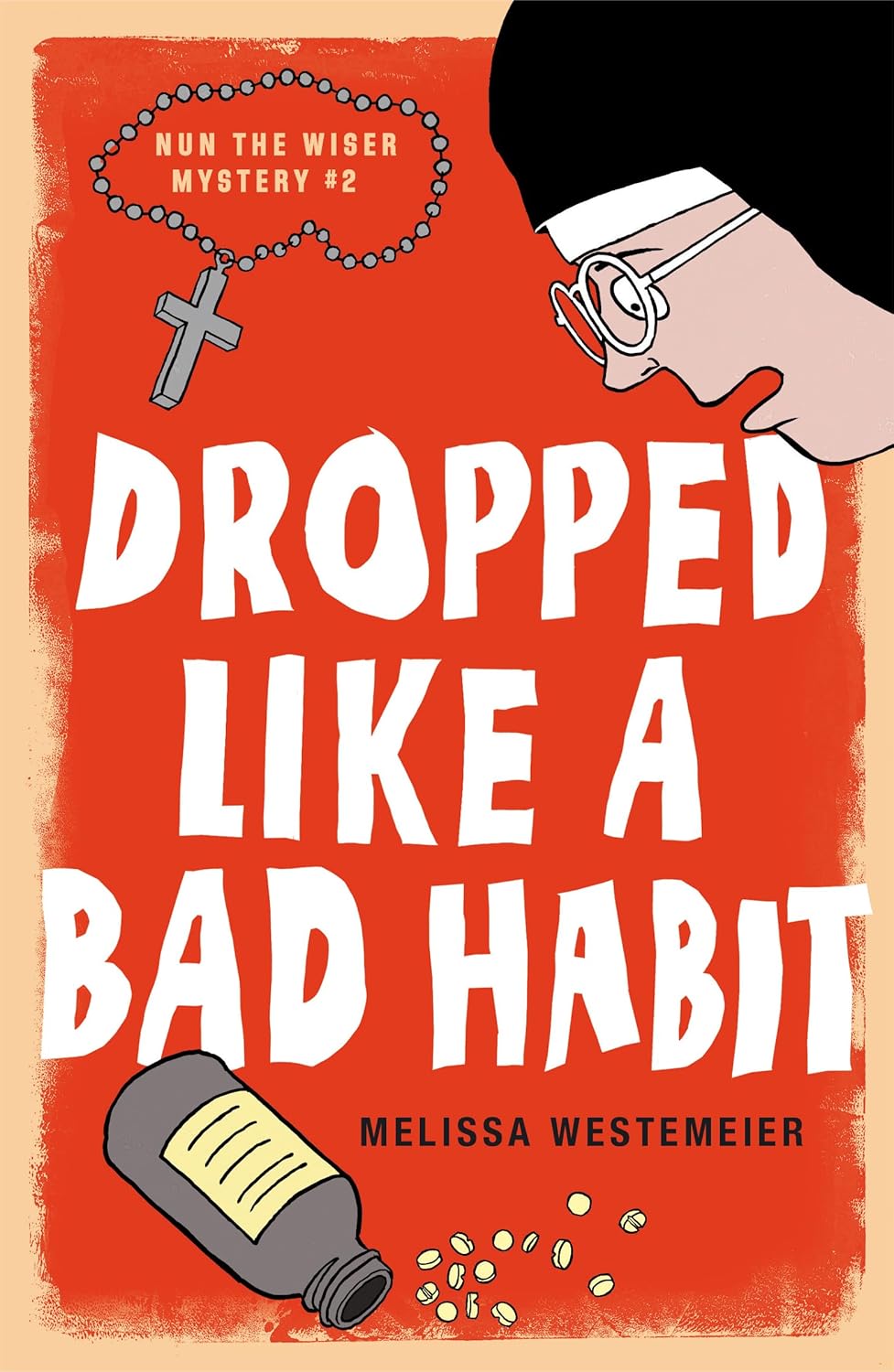 Dropped Like a Bad Habit by Melissa Westemeier