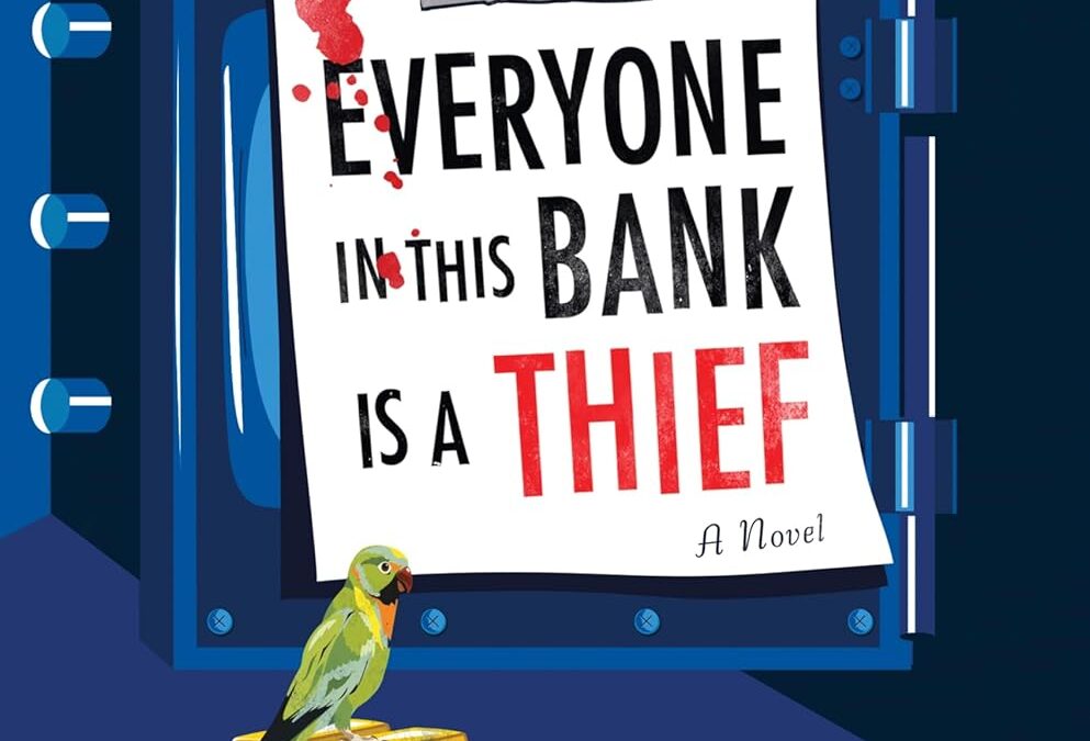 Everyone in This Bank Is a Thief