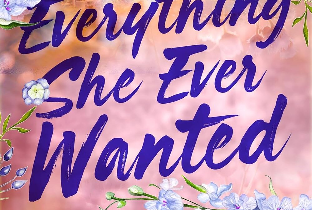 Everything She Ever Wanted