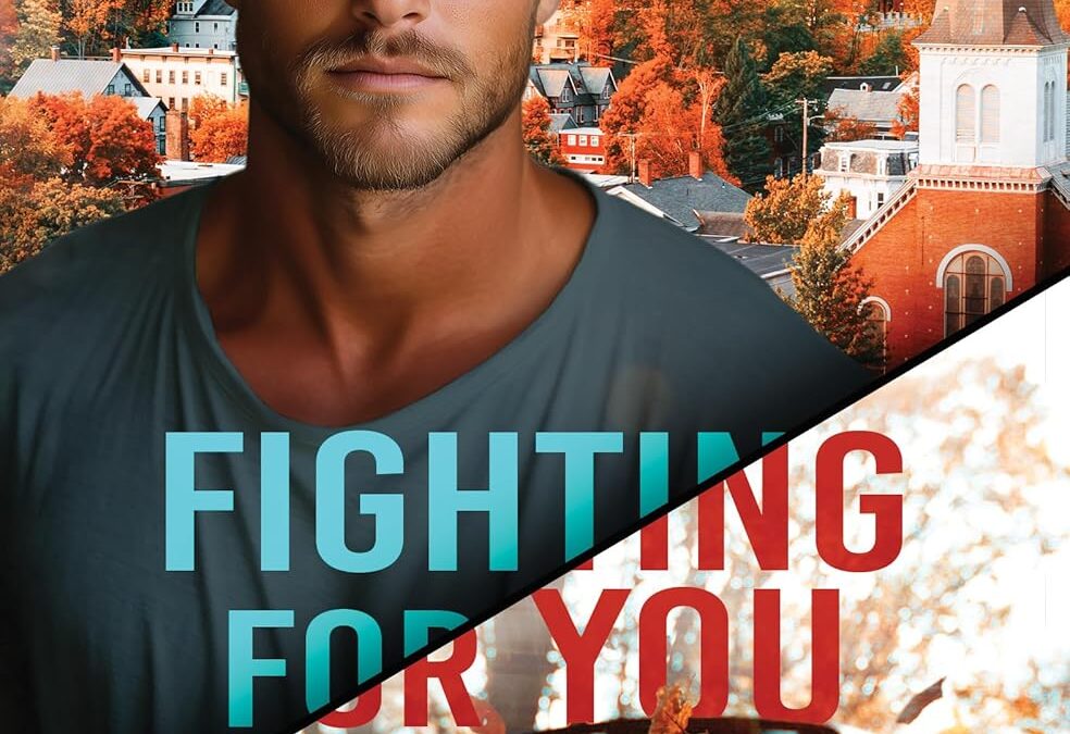 Fighting for You