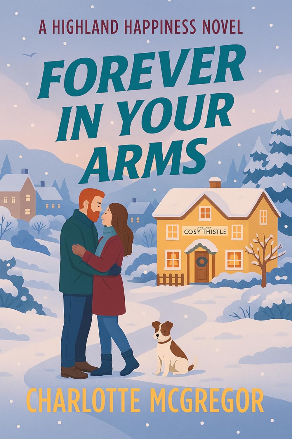 Forever in Your Arms by Charlotte McGregor